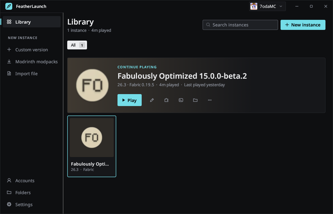 The FeatherLaunch library: a Continue playing banner for the Fabulously Optimized modpack with a Play button, and the instance card below